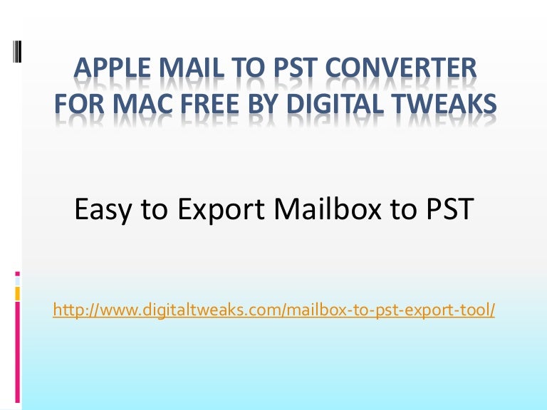 Free Pst Converter For Mac