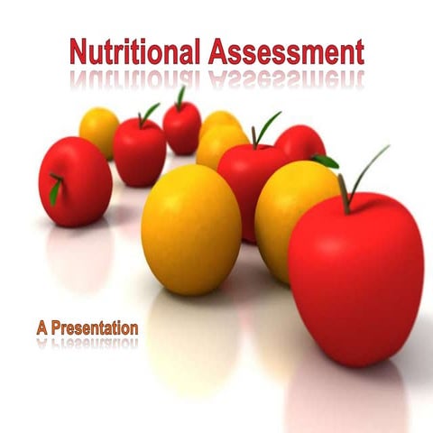 Nutritional Assessment