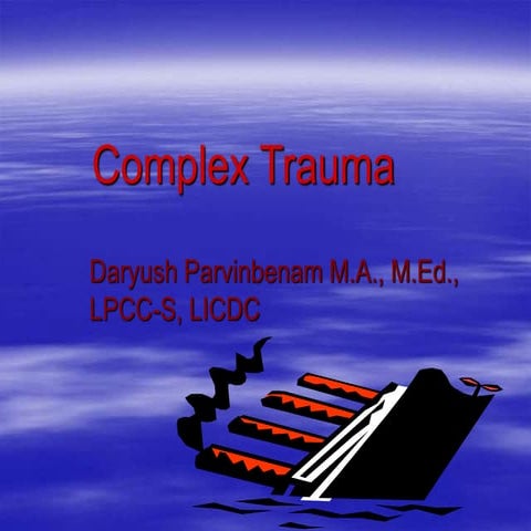 Complex Trauma