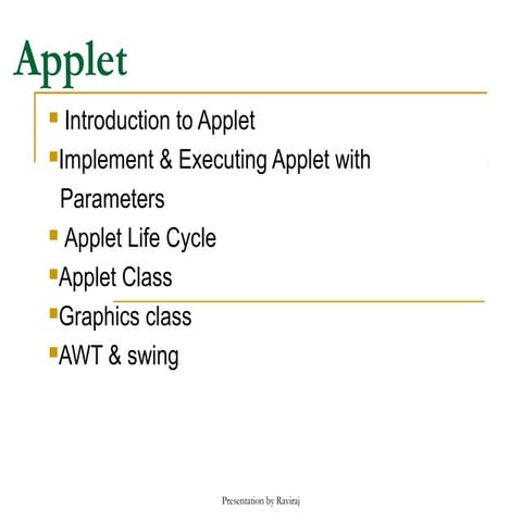 Applet Architecture - Introducing Java Applets