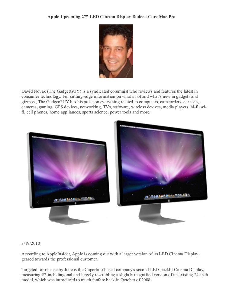 Apple Upcoming 27 Inch Led Cinema Display Dodeca Core Mac Pro David