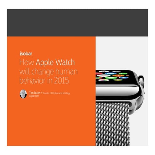 How Apple Watch Will Change Human Behavior in 2015