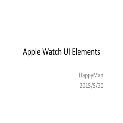 Apple Watch UI Elements