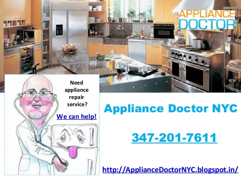 Appliance Doctor NYC (347) 2017611