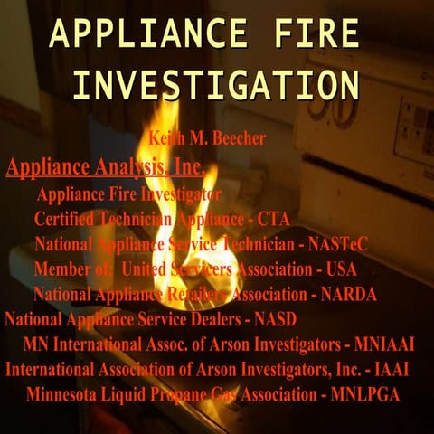 Appliance Fire Investigation | PPT