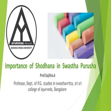 Importance of Shodhana in Swastha Purusha