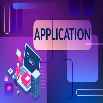 APPLICATION.pptx APPLICATION.pptx APPLICATION.pptx