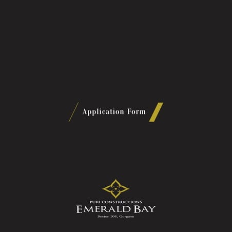 8287494393 Puri Emerald Bay Gurgaon Application form
