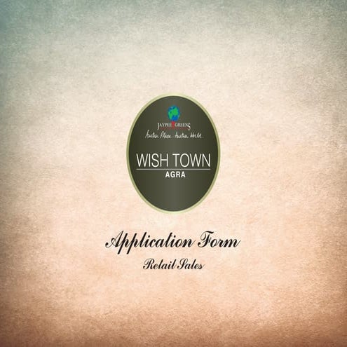 Application form-kp-plots-wishtown-agra-call-9958959555