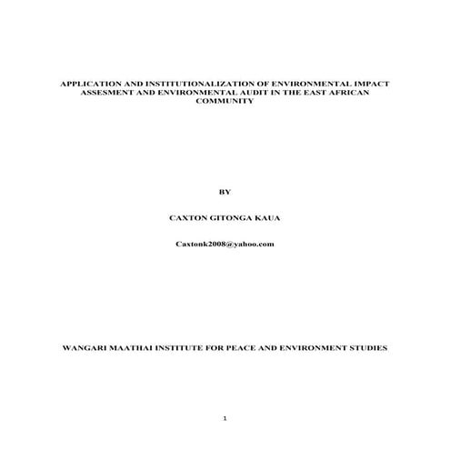 Application and institutionalization of environmental impact assesment and audit in the east african community