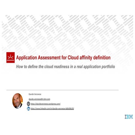 Application assessment for cloud affinity definition