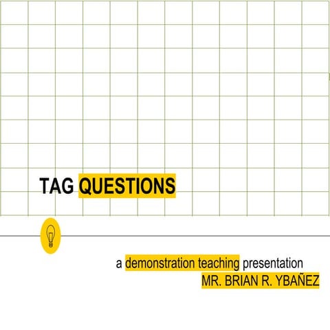 Tag Questions