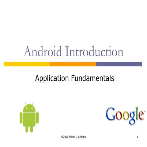 Android Application Fundamantals Presentation | PPT