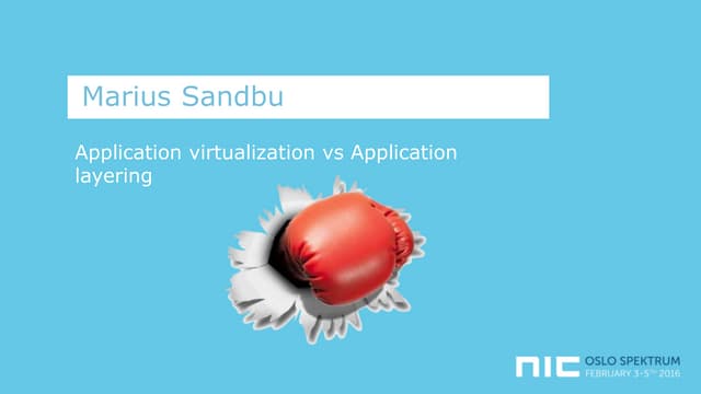 Application layering vs Application Isolation