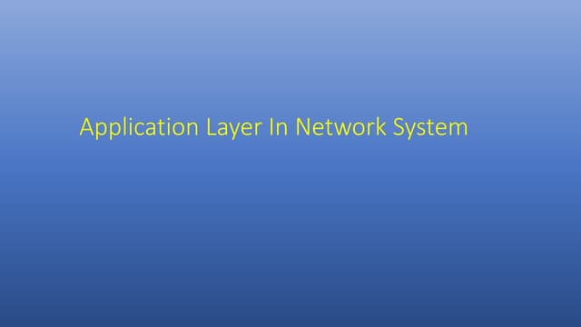Introduction to Application layer | PPT
