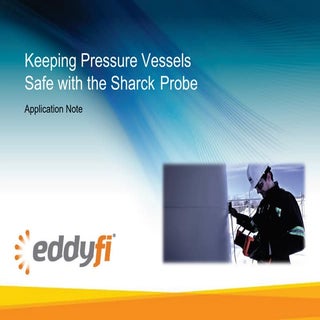 Keeping Pressure Vessels Safe with ...