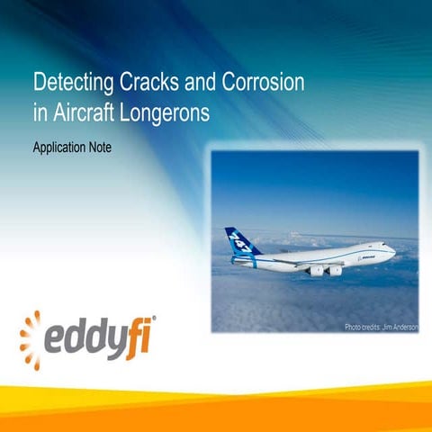 Detecting Cracks and Corrosion in Aircraft Longerons