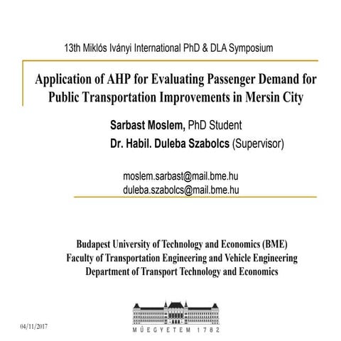 Application of AHP for Evaluating Passenger Demand for Public Transportation ...