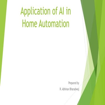 Application of ai in home automation