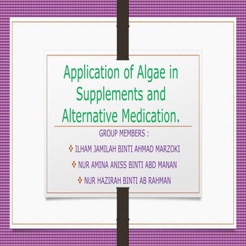 Application of algae in supplements and alternative medication