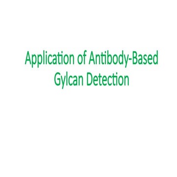 Application of Antibody-Based Gylcan Detection