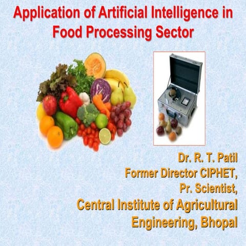 Application of artificial intelligence in food processing sector | PPT