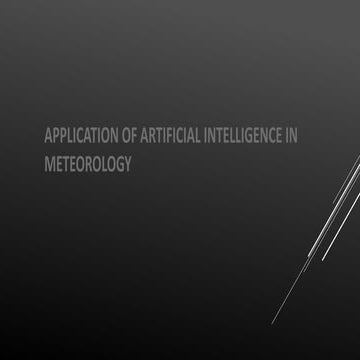 application of artificial intelligence in meteorology (1).pptx