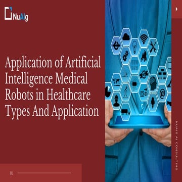 Application of artificial intelligence medical robots in healthcare types and...