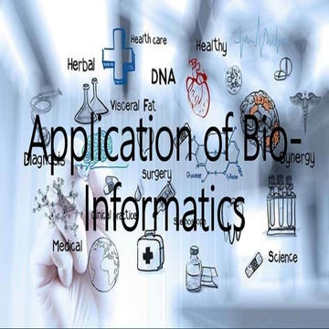 Application of bio informatics by sohail