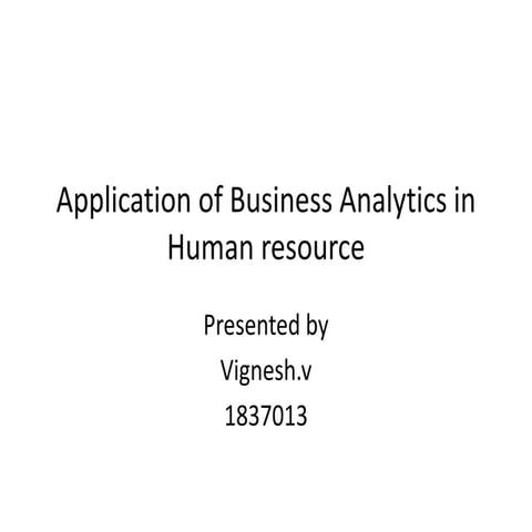 Application of business analytics in human resource