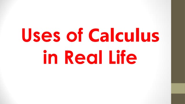 applicationofcalculusinreallife-161130212929.ppt