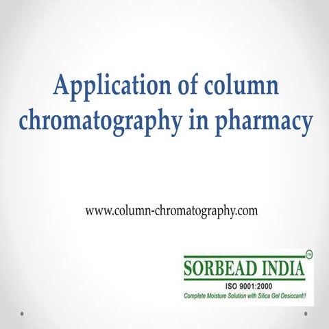 Application of column chromatography in pharmacy