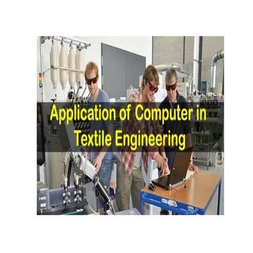 Application of computer in textile manufacturing