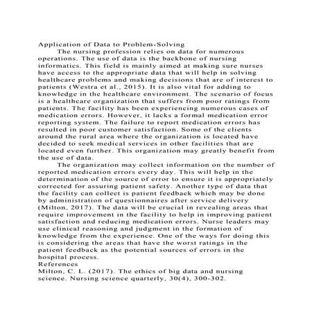 Application of Data to Problem-SolvingThe nursing profession re.docx