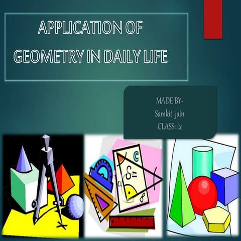 Application of geometry in real life | PPTX