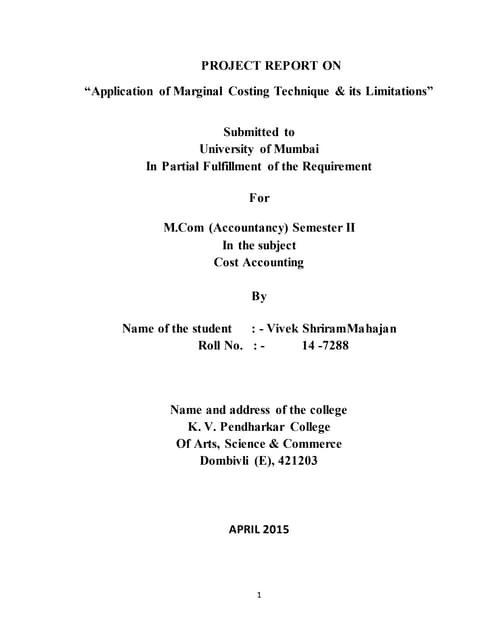 Application of marginal costing technique &amp; its limitations