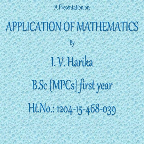 Application of mathematics | PPTX | Physics | Science