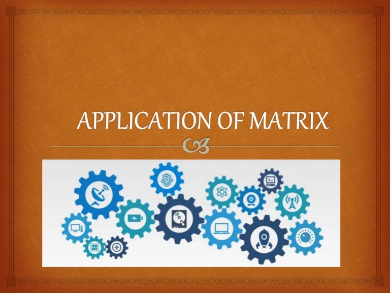 Application of matrix in business
