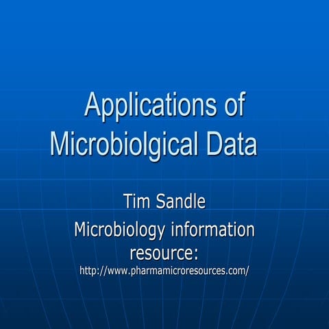 Application of microbiological data