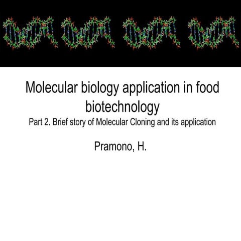 Application of molecular technology in biotechnology