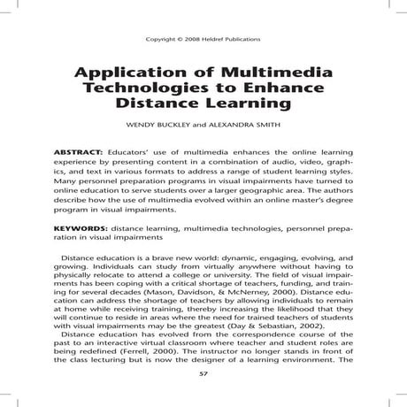 Application of Multimedia Technologies to Enhance Distance Learning
