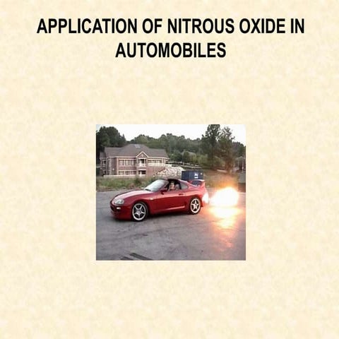 Application of nitrous oxide in automobiles ppt