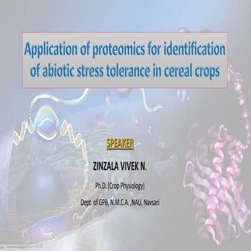 Application of proteomics for identification of abiotic stress tolerance in c...