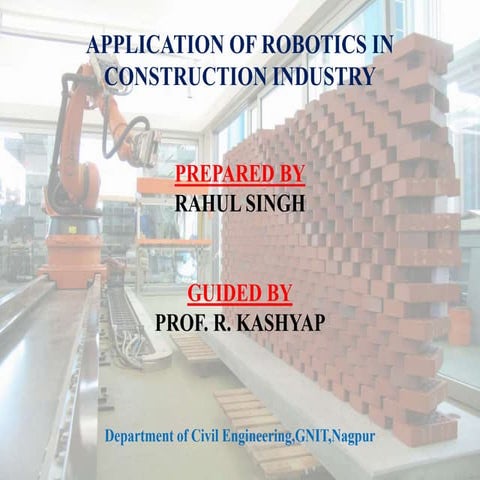 Application of robotics in construction industry | PPTX