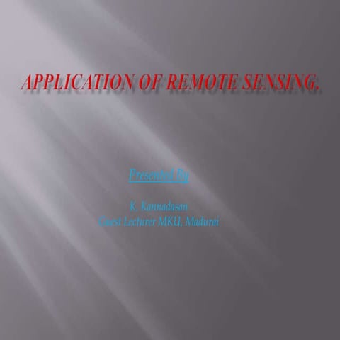 Application of Remote sensing