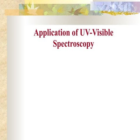 Application of UV Visible spectroscopy in pharmaceuticals