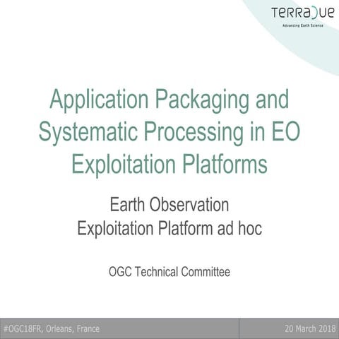 Application packaging and systematic processing in earth observation exploita...