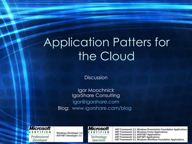 Application Patters For The Cloud