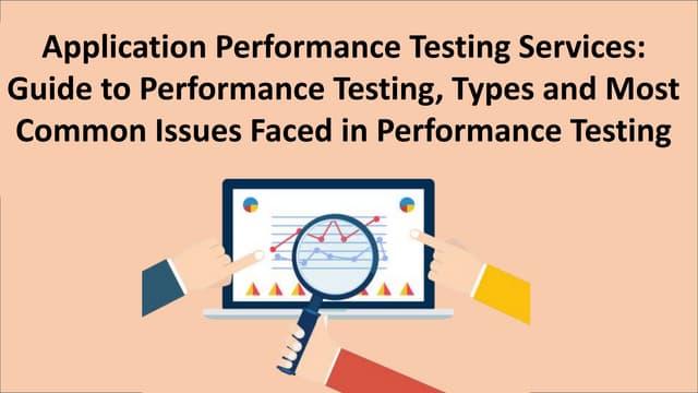 Application performance testing services
