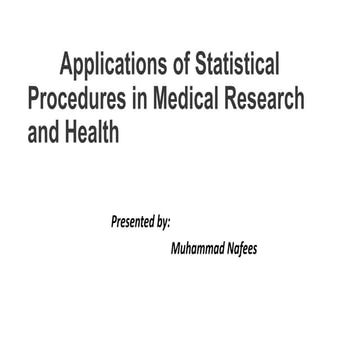 Applications of statistics in medical Research and Healthr
